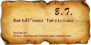 Bartánusz Tarziciusz névjegykártya